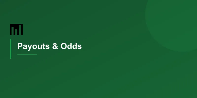 Payouts & Odds