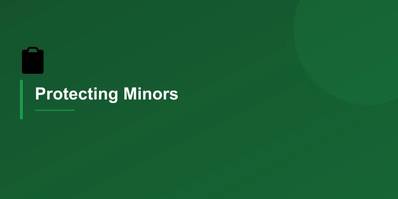Protecting Minors